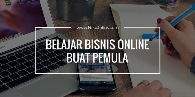 Belajar Bisnis Online buat Pemula