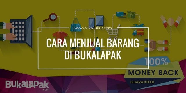 cara menjual barang di bukalapak