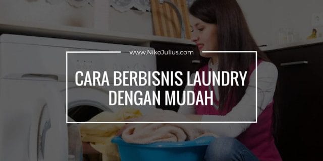 CARA BERBISNIS LAUNDRY