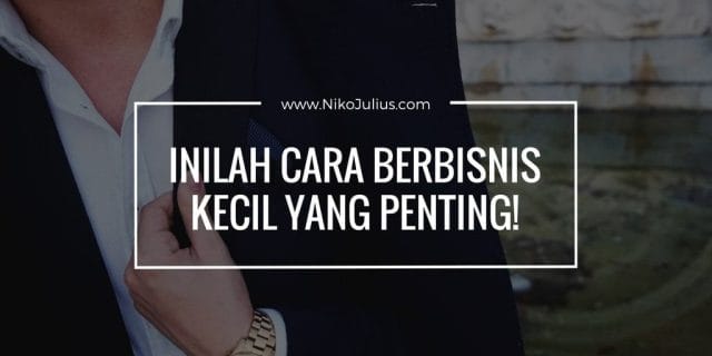 cara berbisnis kecil