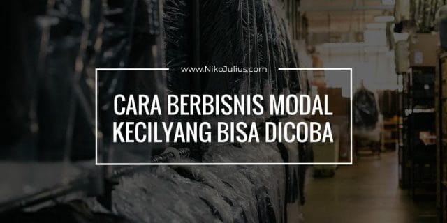 cara berbisnis modal kecil