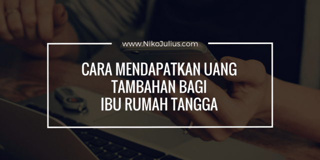 cara mendapatkan uang tambahan