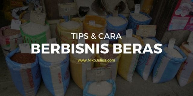 cara berbisnis beras